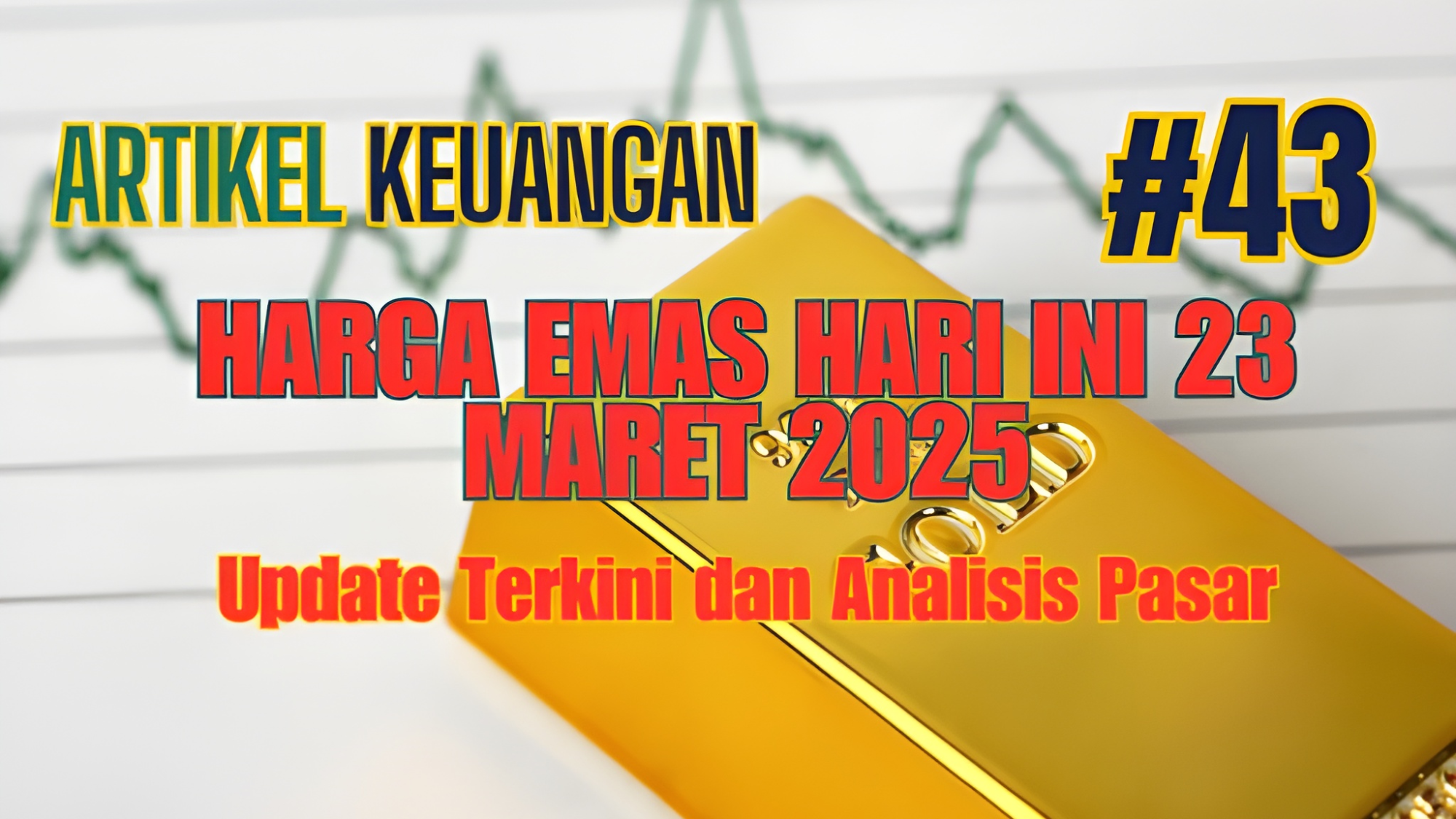 harga emas 23 maret 2025-taksu