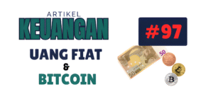 Uang Fiat dan Bitcoin